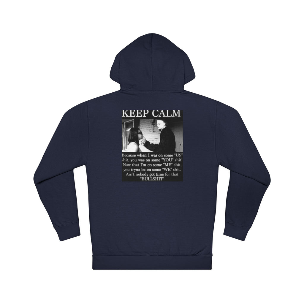 Keep Calm Unisex Hooded Sweatshirt, Cozy Gift, Casual Wear, Relaxed Hoodie, Motivation Sweater