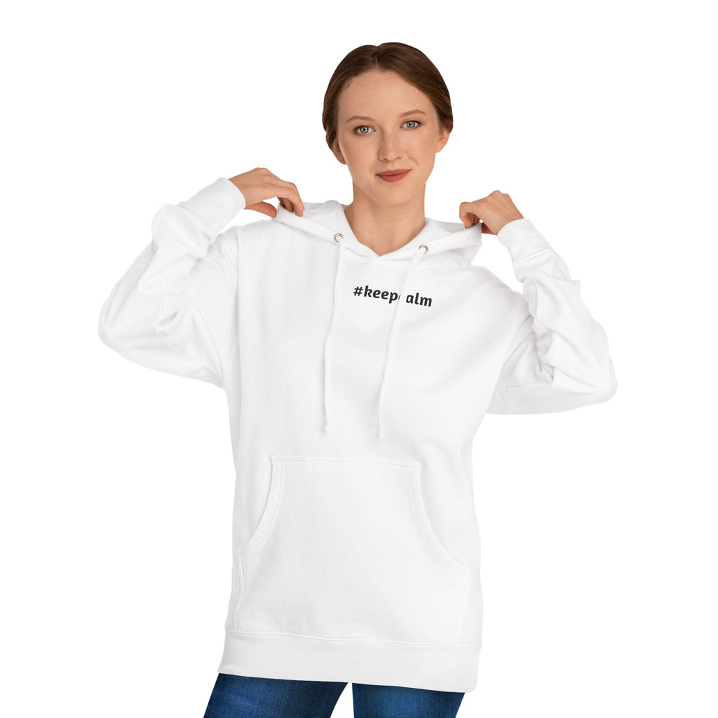 Keep Calm Unisex Hooded Sweatshirt, Cozy Gift, Casual Wear, Relaxed Hoodie, Motivation Sweater
