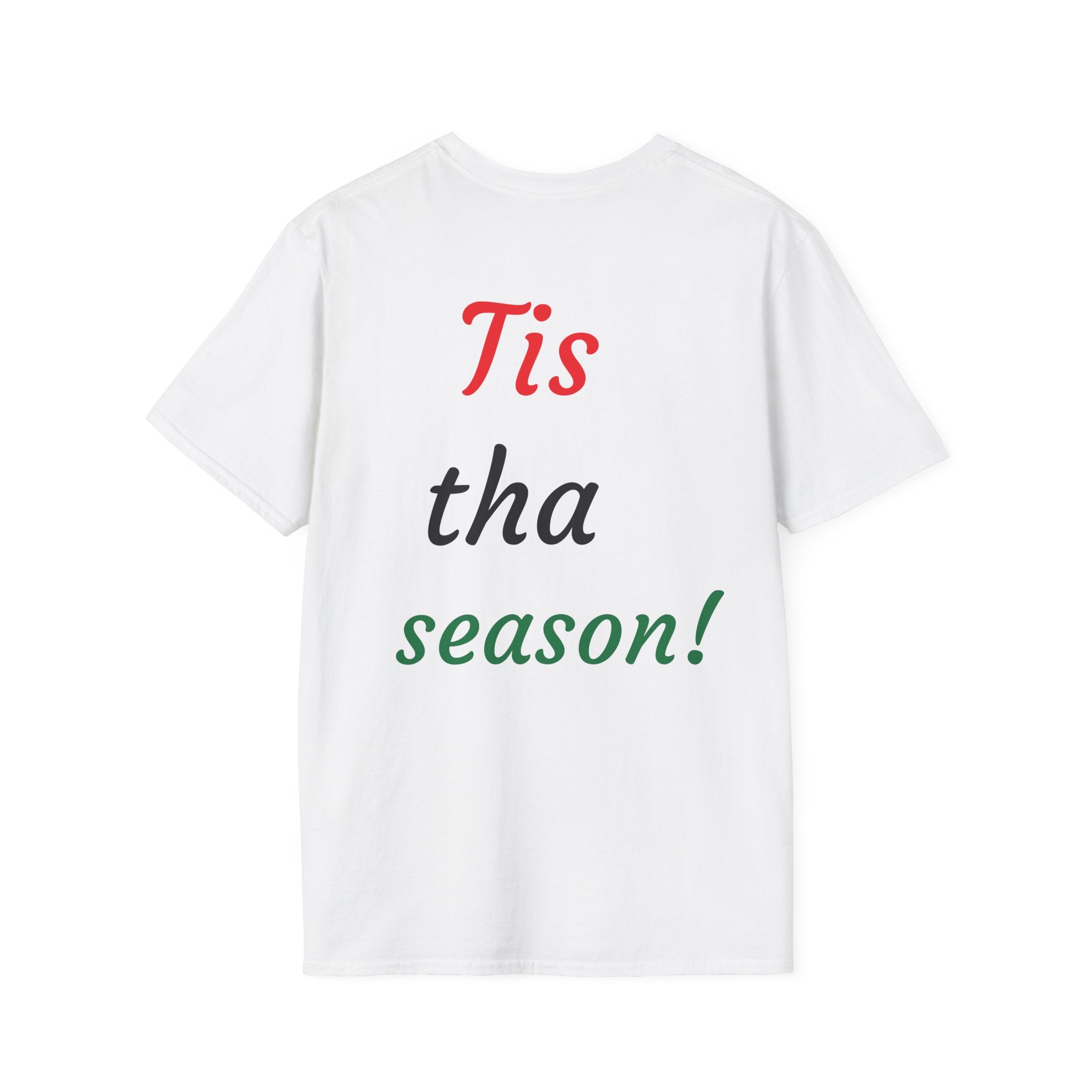 Festive Graphic Tee, Holiday T-Shirt, Christmas Shirt, Unisex Softstyle Tee, Ugly Sweater Alternative, Seasonal Apparel