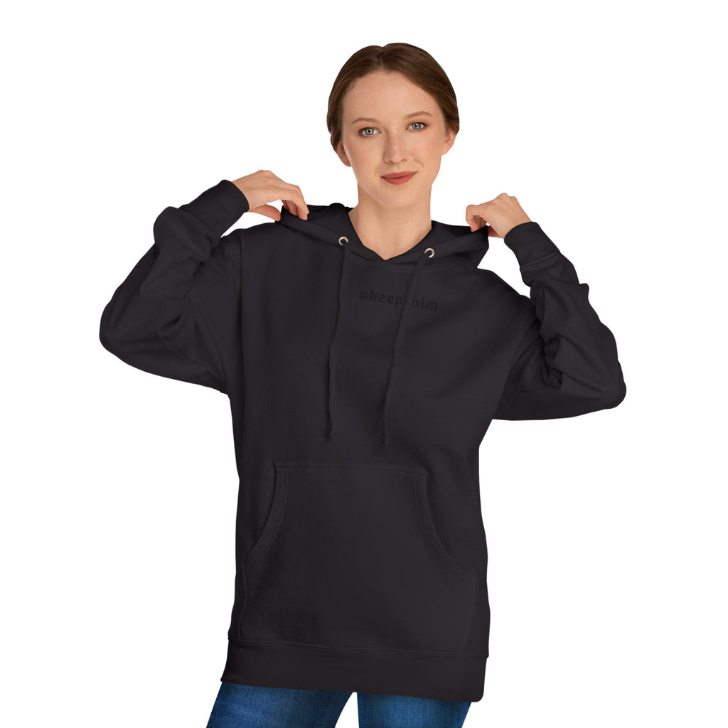 Keep Calm Unisex Hooded Sweatshirt, Cozy Gift, Casual Wear, Relaxed Hoodie, Motivation Sweater